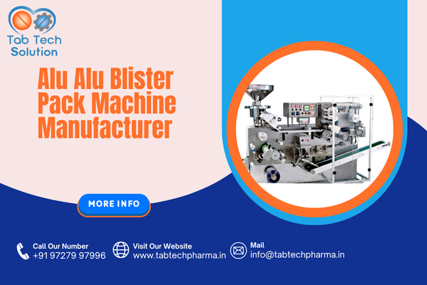 Alu Alu Blister Pack Machine Manufacturer