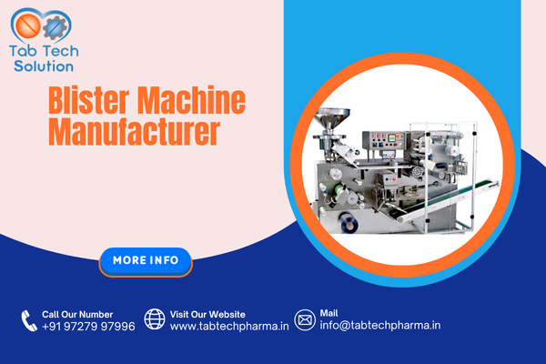 Blister Machine Manufacturer