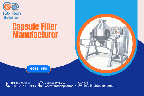 Capsule Filler Manufacturer