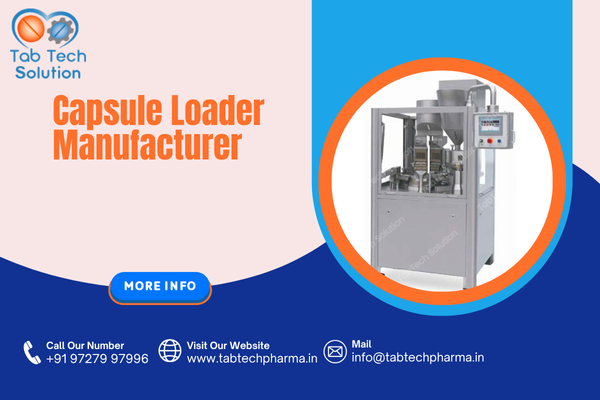 Capsule Loader Manufacturer