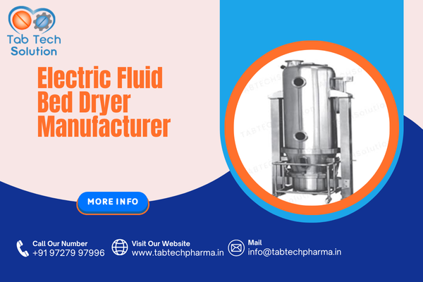 Electric Fluid Bed Dryer Manufacturer