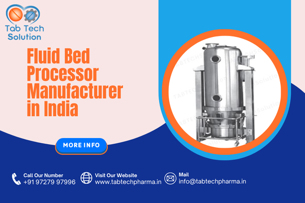 Fluid Bed Processor Manufacturer in India