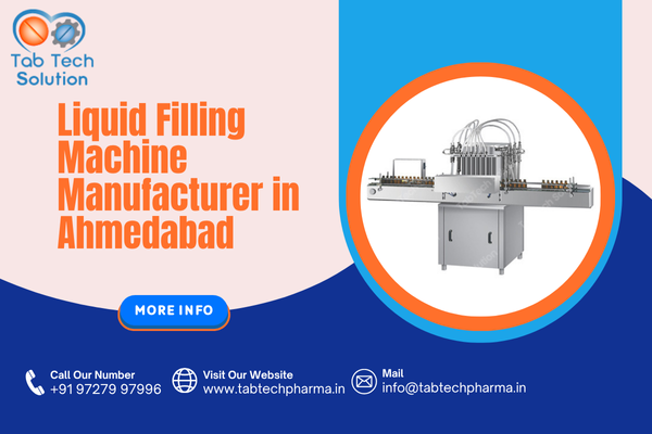 Liquid Filling Machine Manufacturer in Ahmedabad